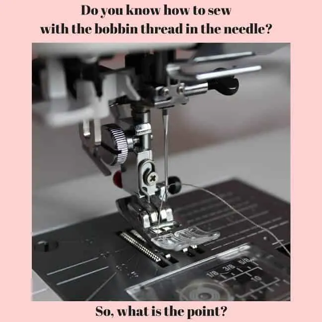 sew with only bobbin thread