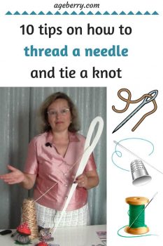 End the hassle of threading hand needles. 10 tips on how to thread a needle and tie a knot.