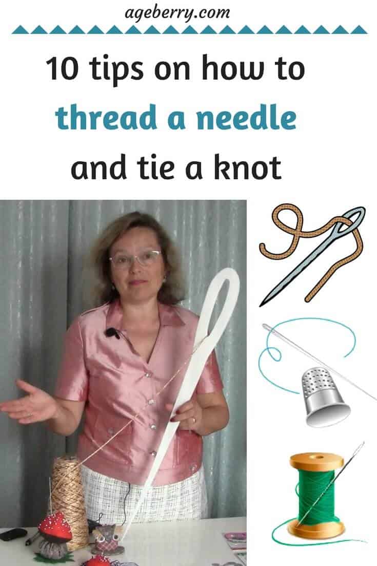 How to thread a needle for hand sewing Ageberry helping you succeed