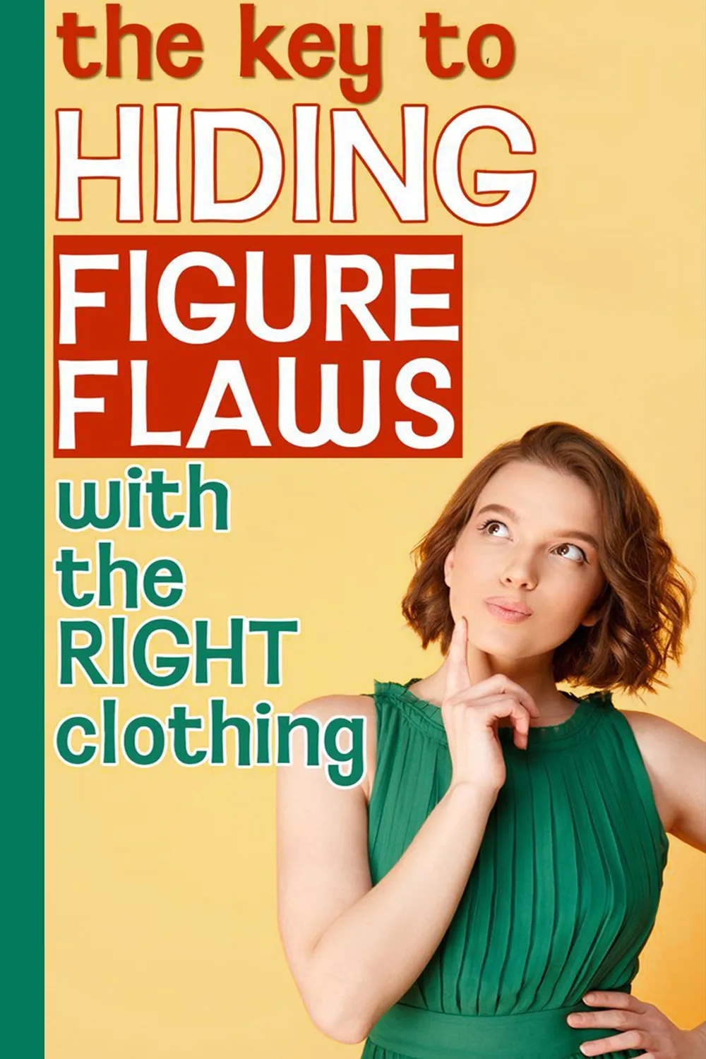 Guide on how to dress well and hide figure flaws with clothes