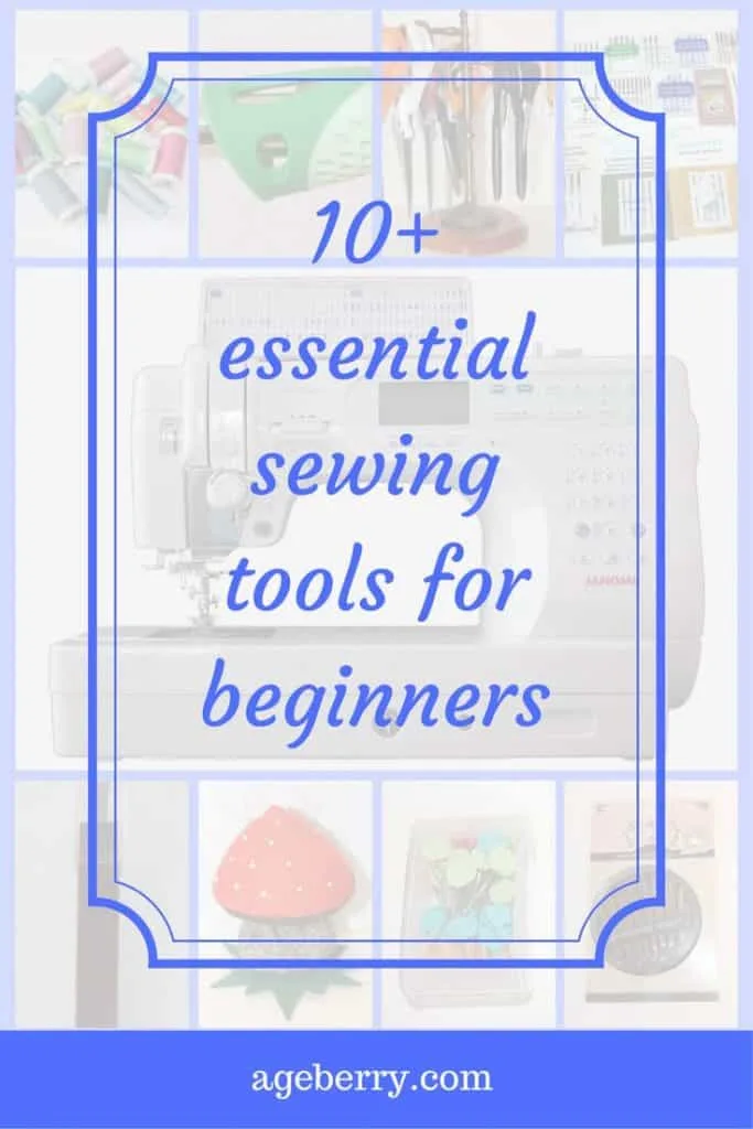 10+ essential sewing tools for beginners pin for Pinterest