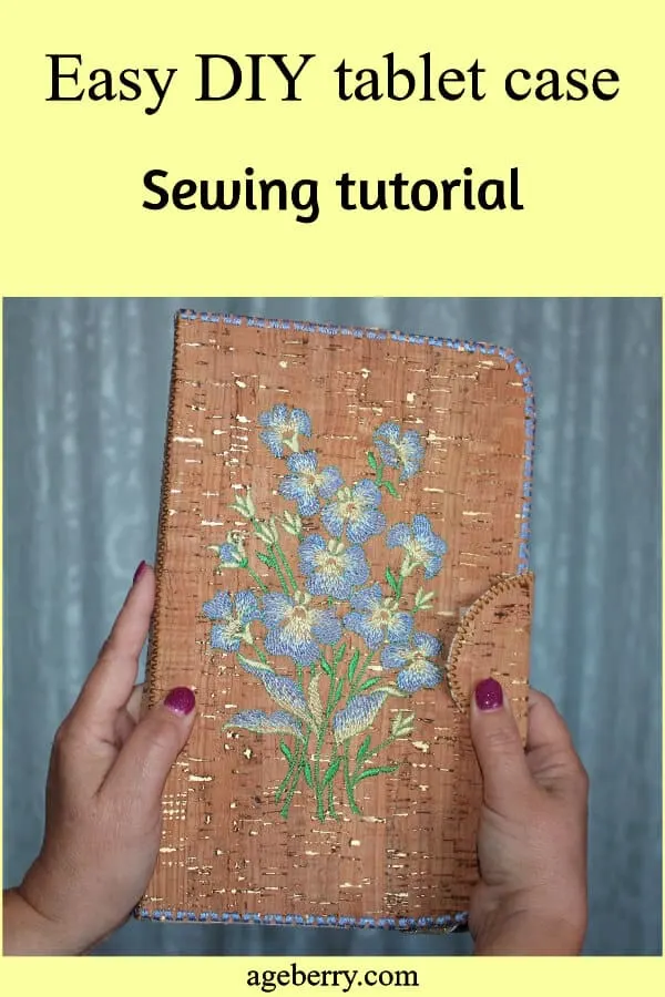 DIY tablet case from cork fabric with embroidery