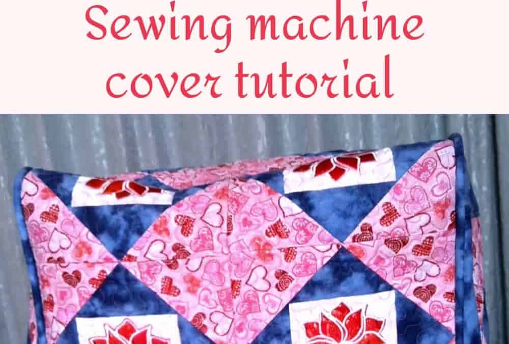 Sewing machine cover tutorial