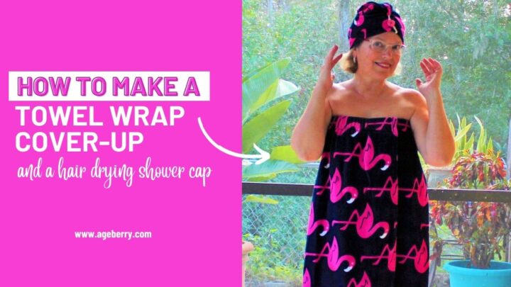 How to make a towel wrap cover-up and a hair drying shower cap from terry towels –