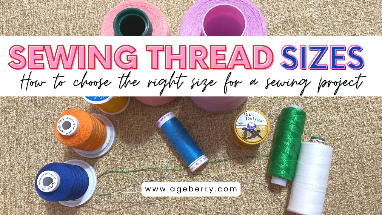 Sewing thread sizes and how to choose