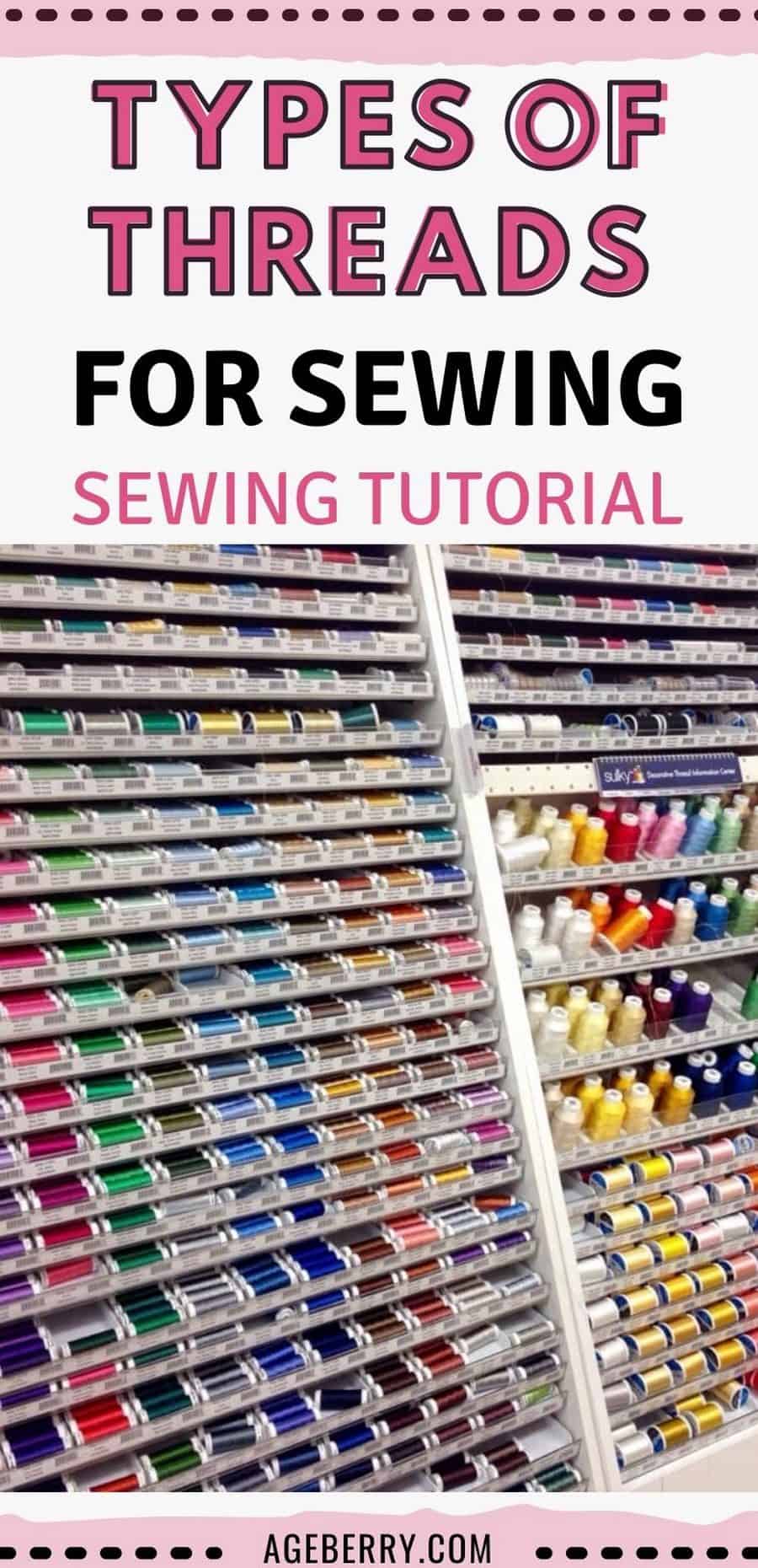 types of threads for sewing