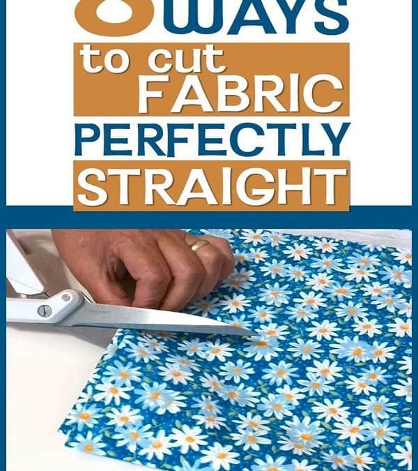 How to cut fabric straight