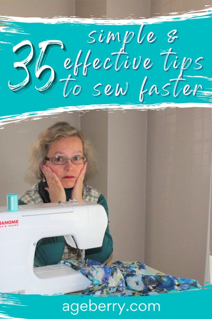 35+ simple and effective tips to sew faster