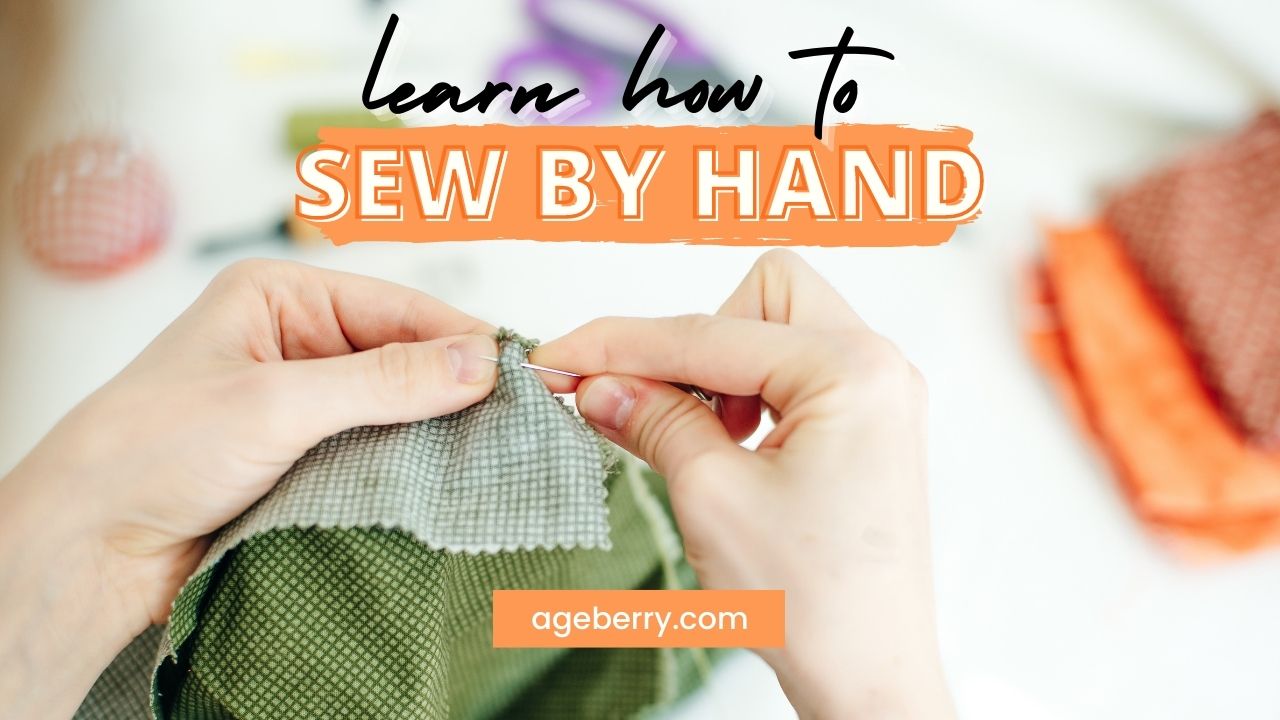 Sewing Basics # 2: Learn How to Sew by Hand