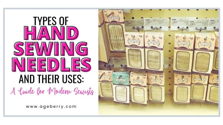 Types of Hand Sewing Needles