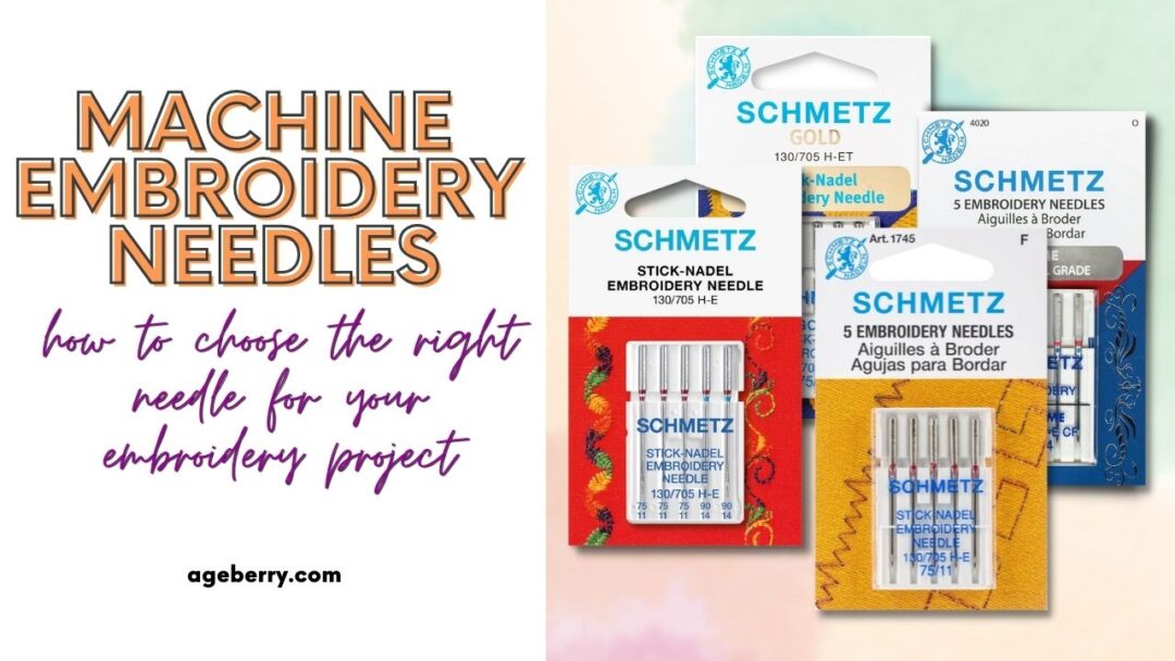 Machine embroidery needles 101 all you need to know