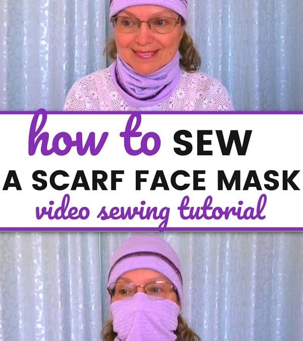 How To Sew A Scarf Face Mask