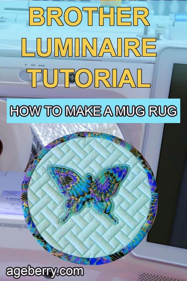 Brother Luminaire tutorial: how to make a mug rug in the hoop