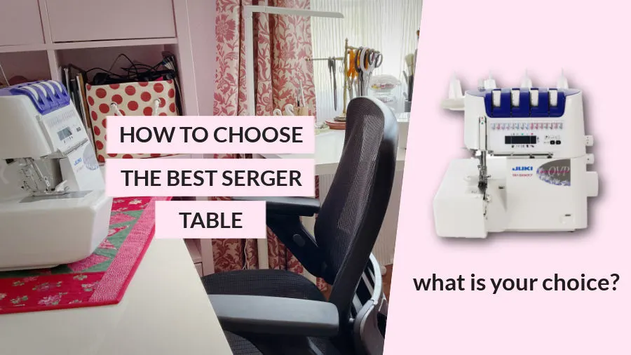 Best Serger Tables Everything You Need