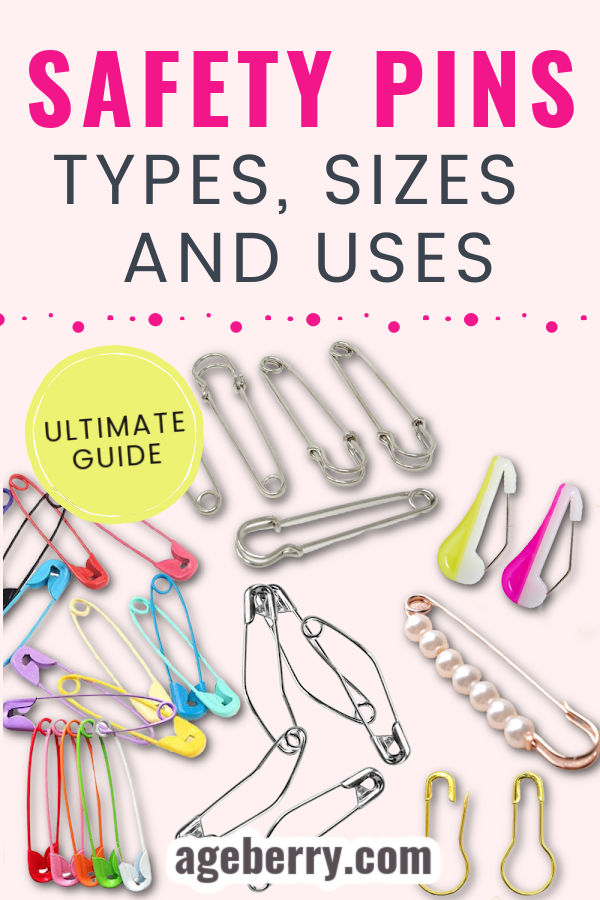 safety pins types, sizes and uses