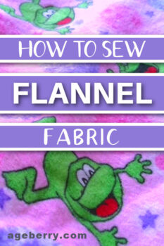 learn how to use flannel fabric