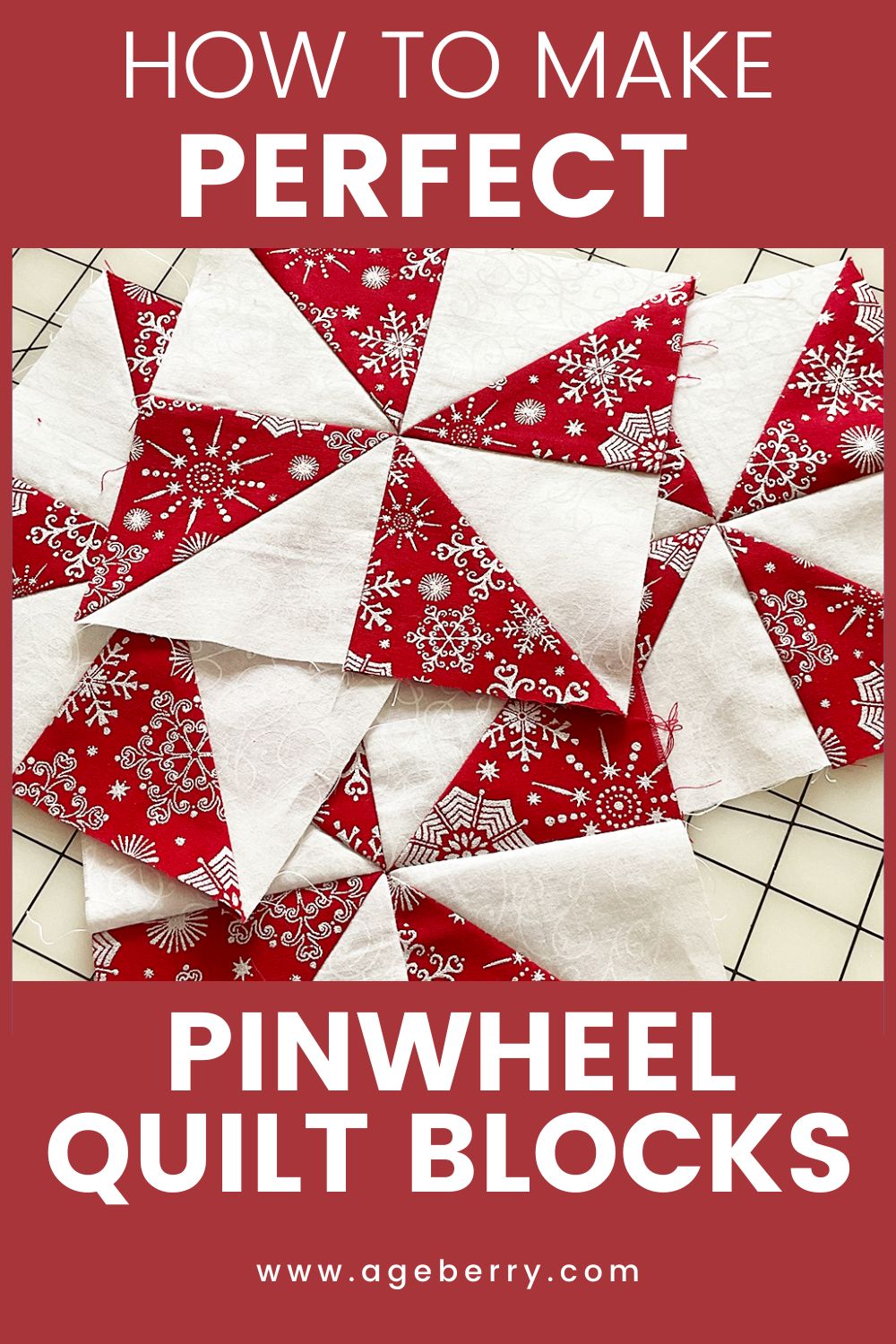 How To Make Perfect Pinwheel Quilt Blocks