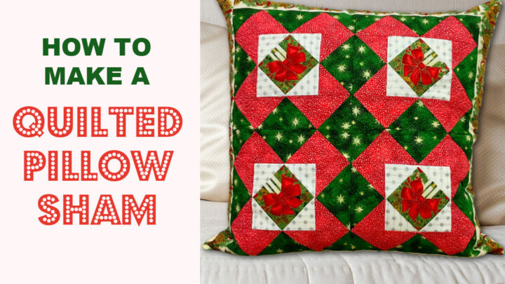 learn how to make a quilted pillow shame with this tutorial