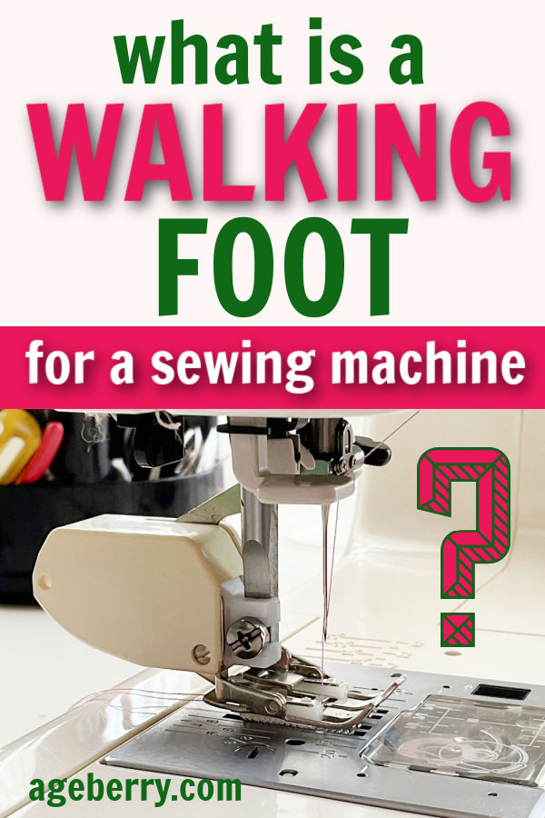 Walking Foot Attachment For A Sewing Machine: What It Is And Why To Use It