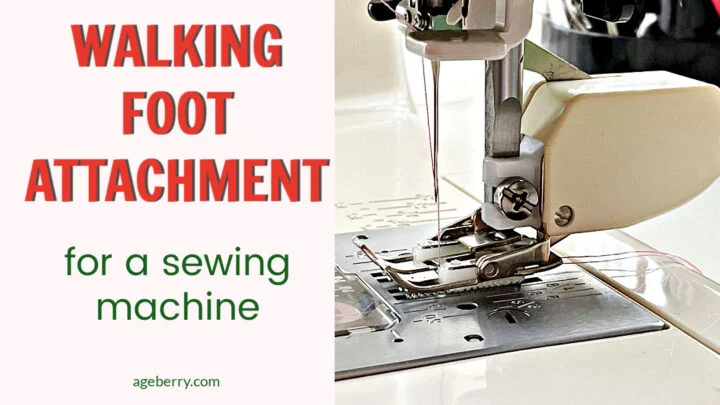 Walking Foot Attachment For A Sewing Machine: What It Is And Why To Use It