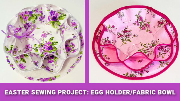 egg holders for Easter fabric bowls DIY