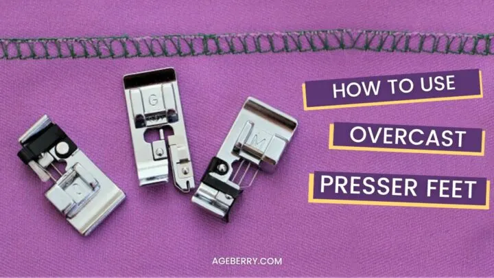 How to use overcast presser feet