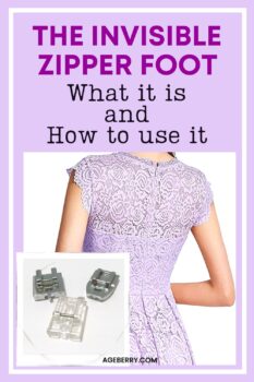 The Invisible Zipper Foot What It Is And How To Use It