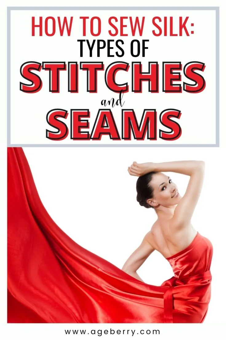 How to sew silk types of stitches and seams