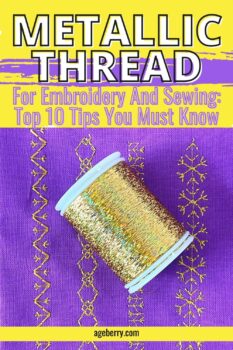 Metallic Thread For Embroidery And Sewing Top 10 Tips You Must Know