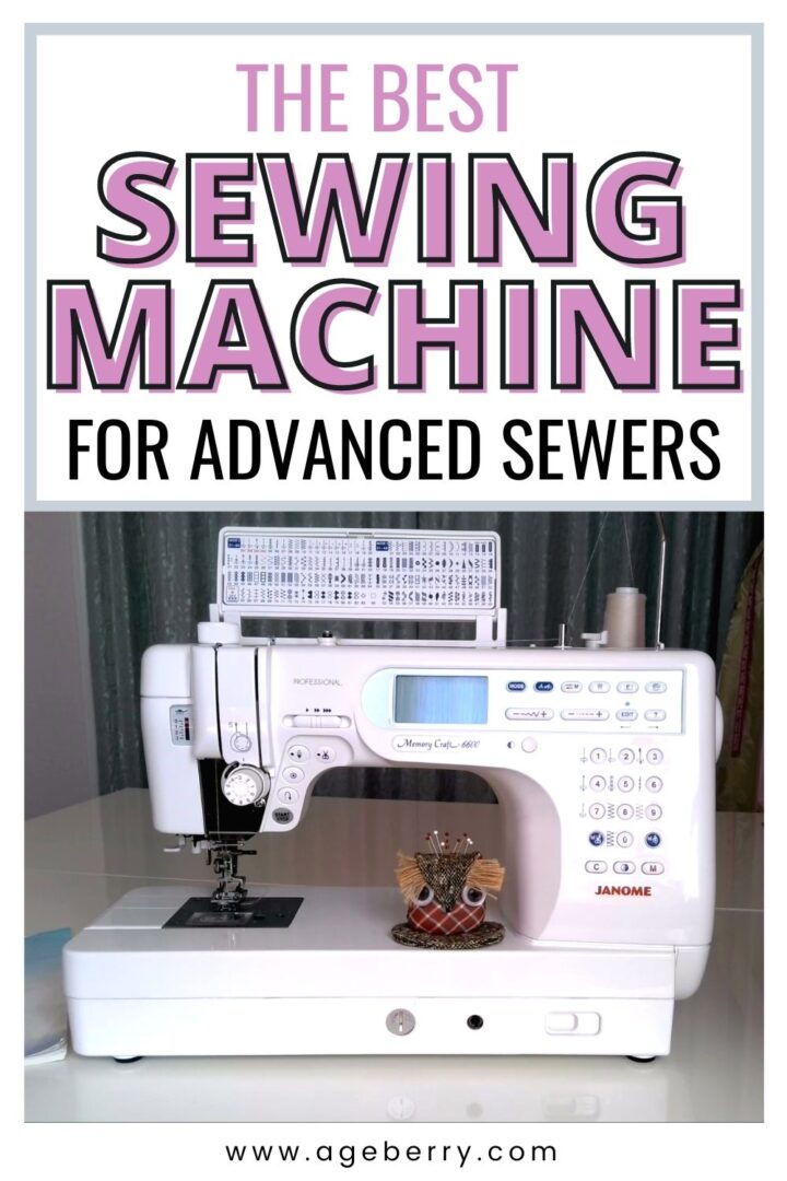 The best sewing machine for advanced sewers Janome 6600P