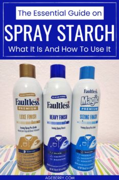 The Essential Guide On Spray Starch_ What It Is And How To Use It