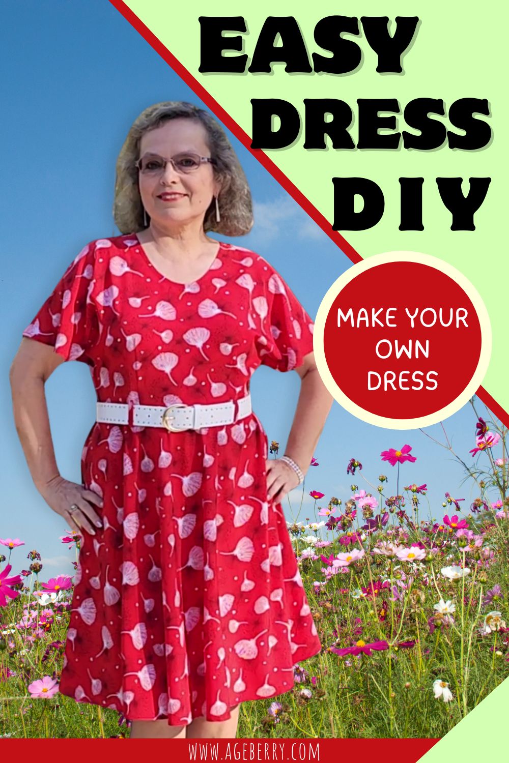 A woman wearing a red handmade dress with a white belt stands in a field of flowers under a blue sky. The dress has a simple, loose silhouette with short sleeves and a gathered skirt. Bold text on the graphic reads “Easy Dress DIY” and “Make Your Own Dress.” The design has a diagonal split with a green background on one side and a floral field on the other.