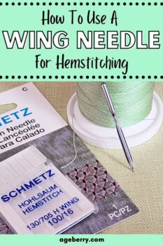 how to sew a wing needle - a sewing tutorial