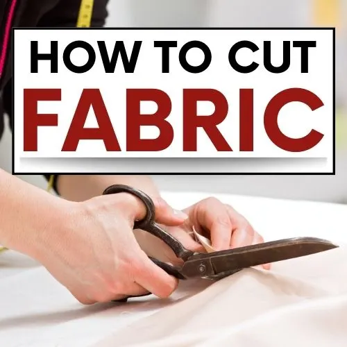 Sewing tutorials on How to Cut Fabric