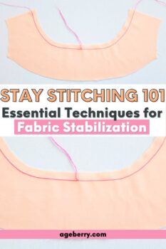 Stay Stitching 101_ Essential Techniques for Fabric Stabilization
