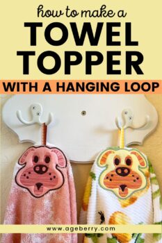 How to make in the hoop towel topper with a hanging loop
