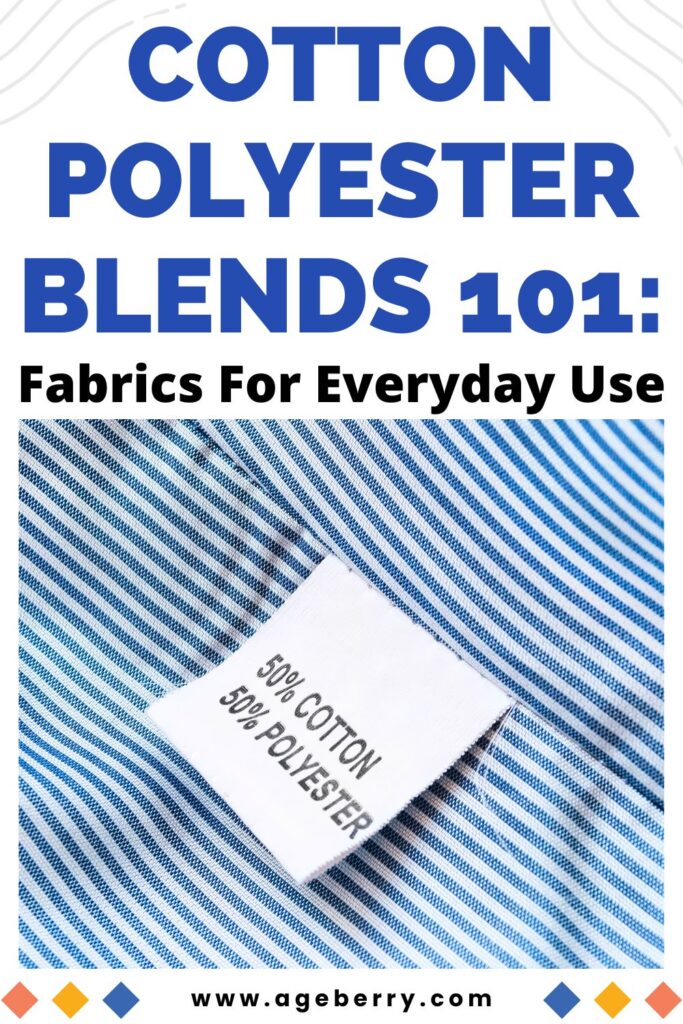 Cotton Polyester Blends 101: Fabrics For Everyday Use pinterest