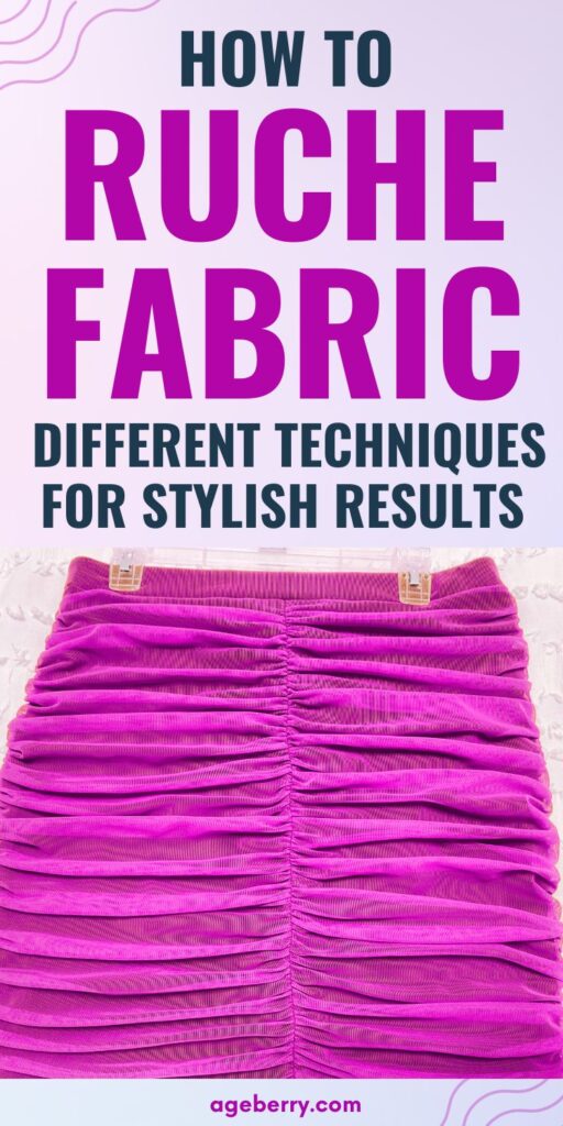 How to Ruche Fabric Different Techniques for Stylish Results pinterest