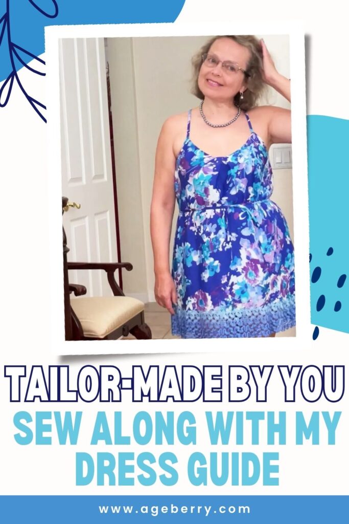 Tailor-Made by You Sew Along with My Dress Guide