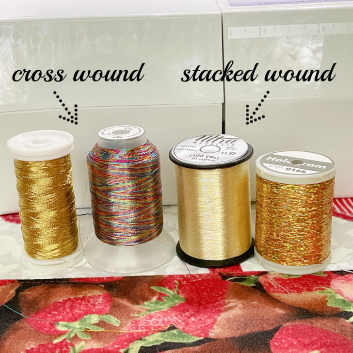 Difference Between Stacked Wound and Cross Wound Spools of Metallic Threads