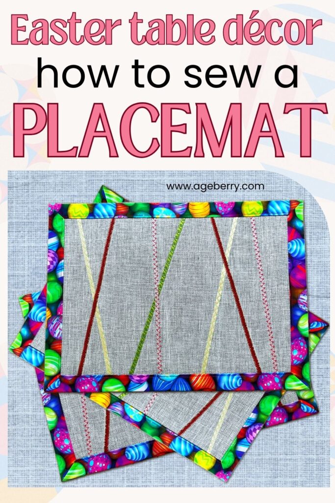 Image shows a stack of Easter Placemats. The text "Easter table decor how to sew a placemat" is on the image. The logo www.ageberry.com is also present.