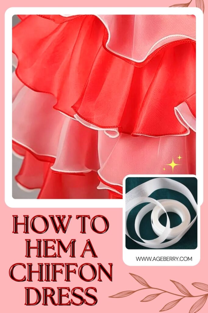 Step-by-step guide to hemming a chiffon dress featuring layered chiffon ruffles in shades of red and white, along with an image of ban roll tape, illustrating the delicate finishing technique.