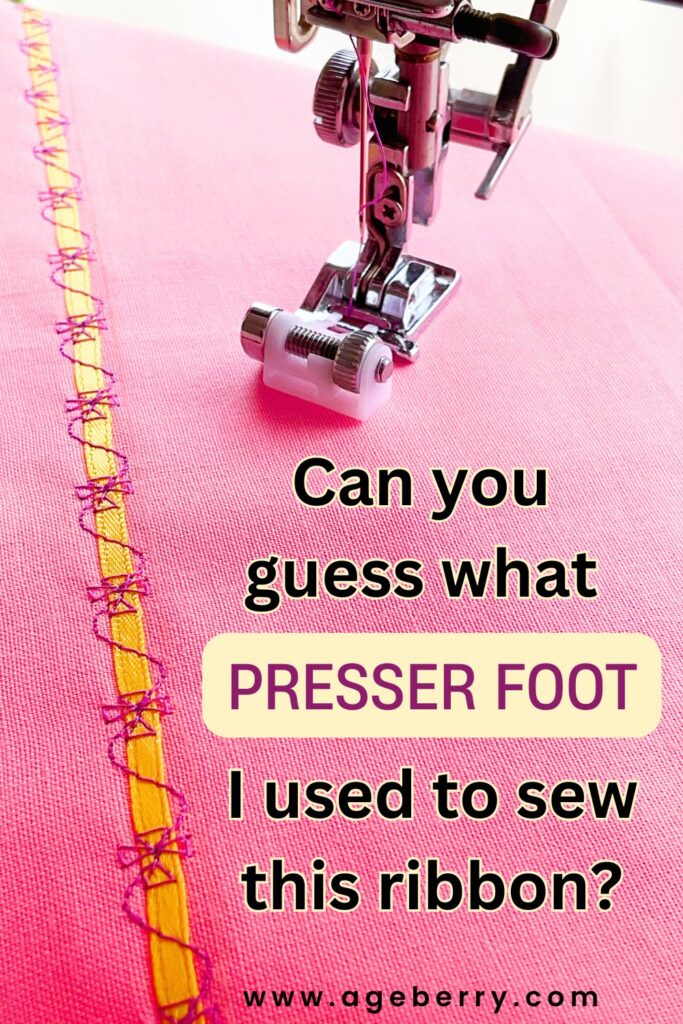 Image shows the sequin ribbon presser foot attached to a sewing machine on a pink material. A sewn ribbon with a decorative stitch is in the foreground. The text on the image is "can you guess what presser foot i used to sew this ribbon"