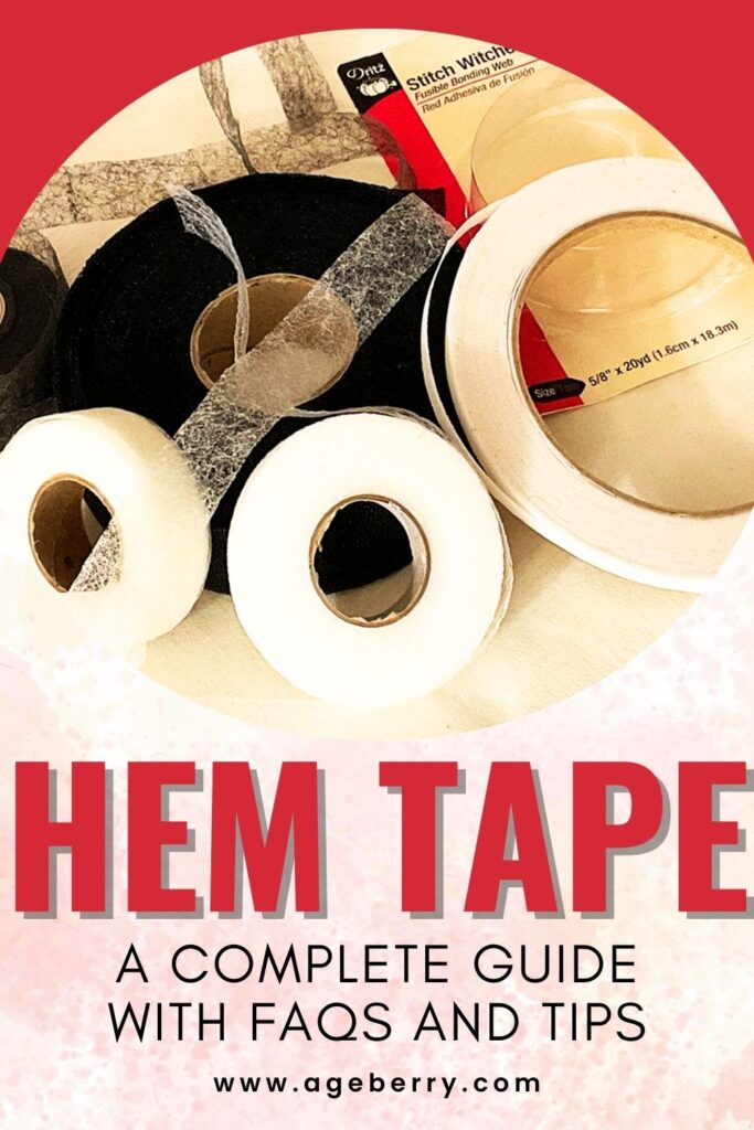 Image shows various hem tapes types., The text overlay is "hem tape a complete guide with faqs and tips" and the logo www.ageberry.com