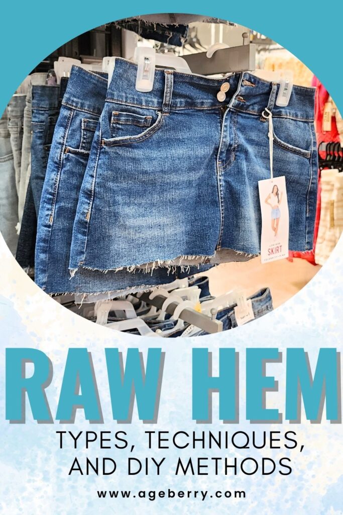 A rack in a store with a number of jeans shorts having raw hems. The text is "raw hem types techniques and diy methods" and the logo www.ageberry.com