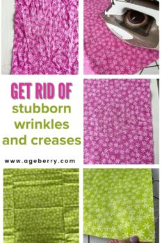 Collage showing wrinkled and pressed fabric in pink and green floral prints, along with a steam iron. Text overlay reads 'Get rid of stubborn wrinkles and creases'. Sewing tutorial on how to remove tough fabric wrinkles using safe pressing methods