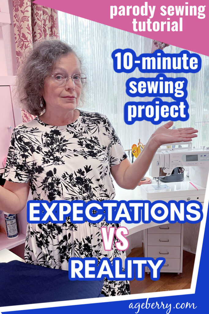Photo of a woman in a sewing room shrugging with a sarcastic expression. Text overlay reads: “Parody sewing tutorial – 10-minute sewing project – Expectations vs. Reality.”