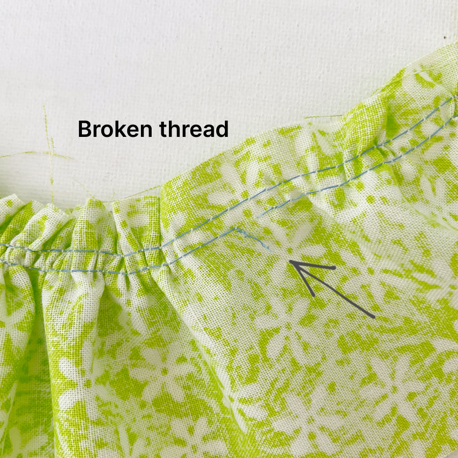 thread snapped while gathering