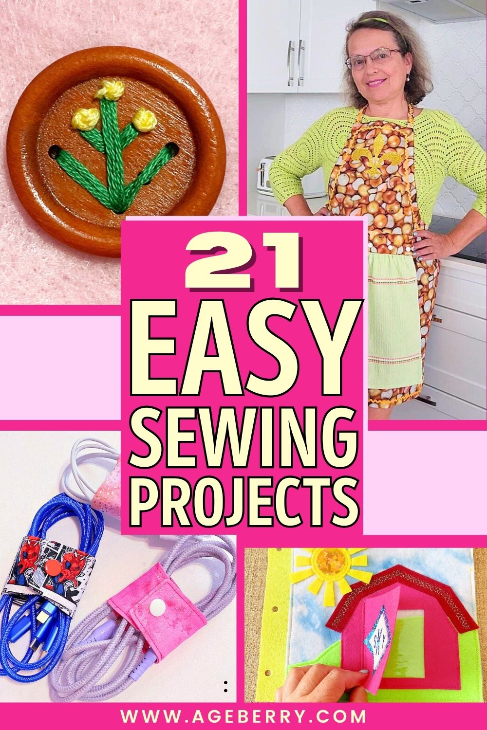 Learn how to make 21 easy sewing projects for beginners. The image is a colorful collage showing simple handmade items, including a button embroidery detail, a practical kitchen apron with a towel, fabric cord keepers, and a quiet book page, highlighting beginner-friendly sewing ideas that are quick, useful, and stress-free.