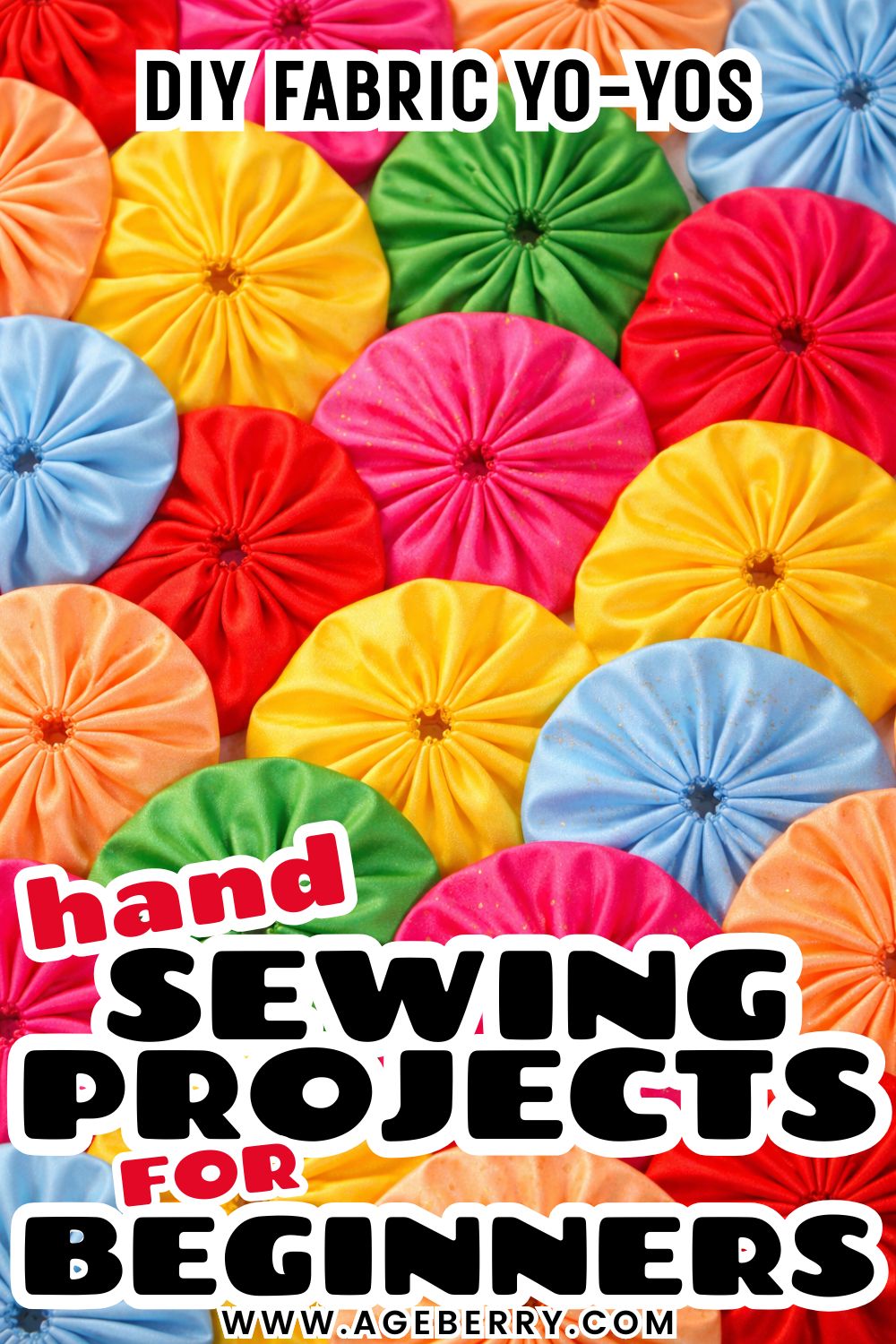 Learn how to make DIY fabric yo-yos with a beginner-friendly hand sewing project. The image shows colorful handmade fabric yo-yos arranged closely together, made from bright cotton fabrics in red, pink, yellow, blue, green, and orange, with gathered centers and visible hand stitching. This hand sewing project for beginners is perfect for practicing basic stitches, using fabric scraps, and creating yo-yos for quilts, appliqué, home decor, accessories, or embellishments.